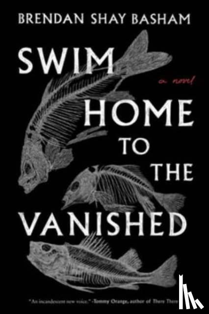 Basham, Brendan Shay - Swim Home to the Vanished