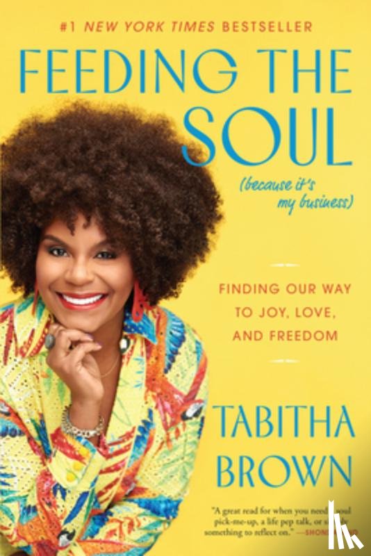 Brown, Tabitha - Feeding the Soul (Because It's My Business)