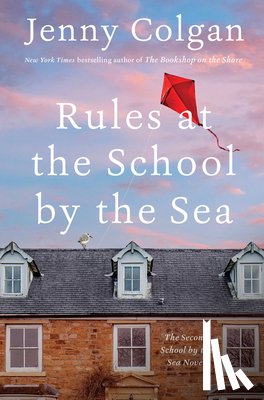 Colgan, Jenny - Rules at the School by the Sea