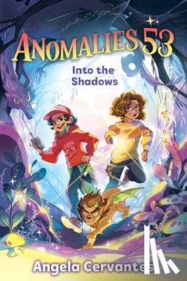 Cervantes, Angela - Anomalies 53: Into the Shadows