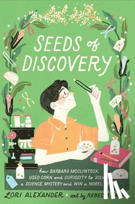 Alexander, Lori - Seeds of Discovery