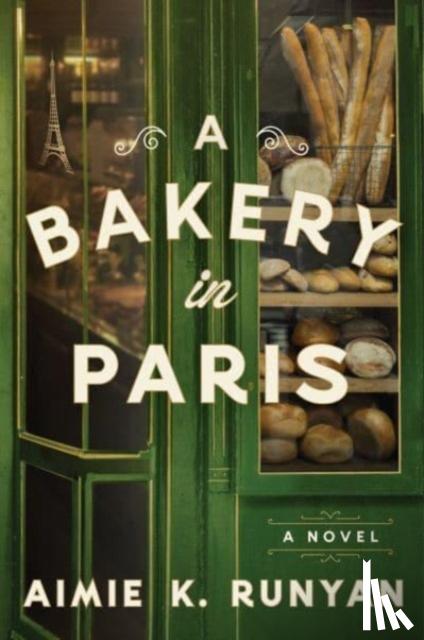 Runyan, Aimie K. - A Bakery in Paris