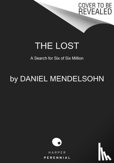 Mendelsohn, Daniel - The Lost