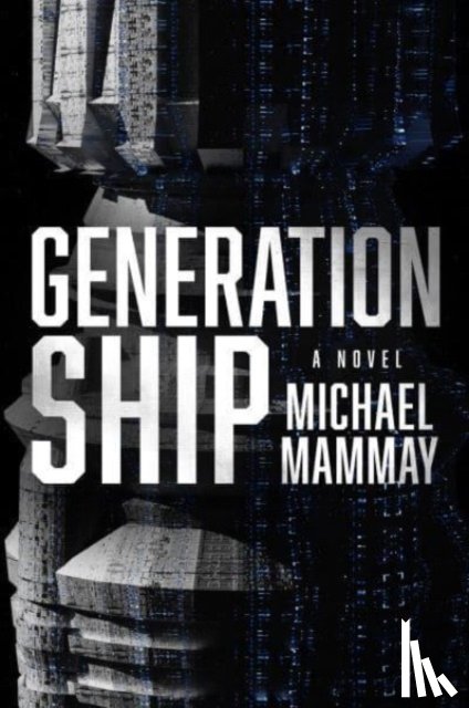Mammay, Michael - Generation Ship
