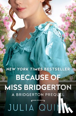 Quinn, Julia - Because of Miss Bridgerton