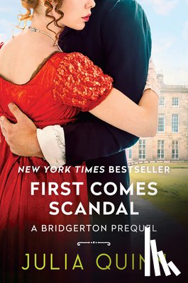 Quinn, Julia - First Comes Scandal