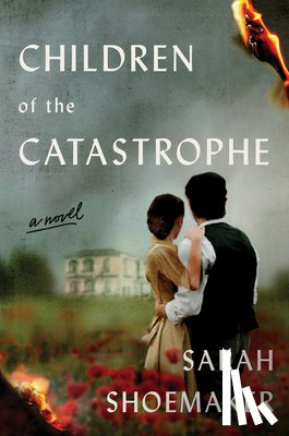 Shoemaker, Sarah - Children of the Catastrophe