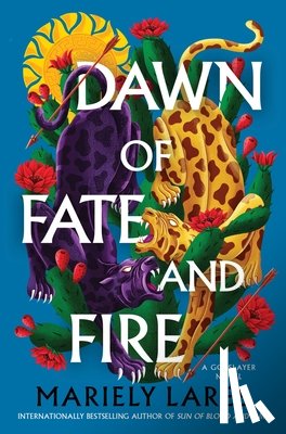 Lares, Mariely - Dawn of Fate and Fire