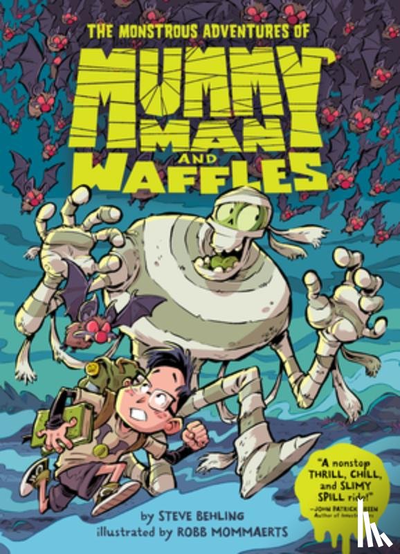 Behling, Steve - Behling, S: Monstrous Adventures of Mummy Man and Waffles