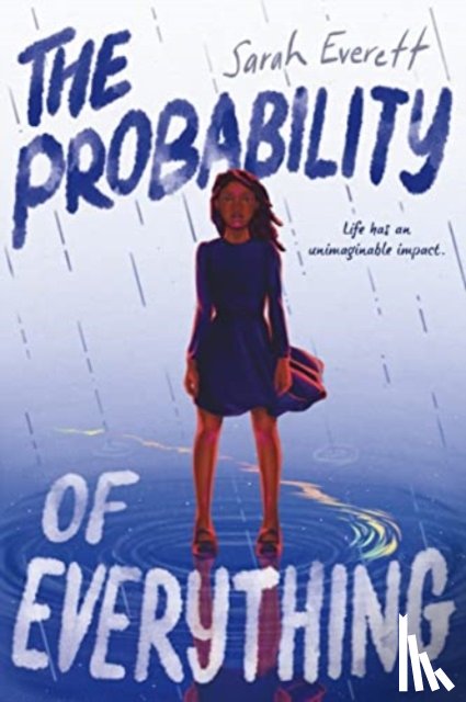 Everett, Sarah - The Probability of Everything