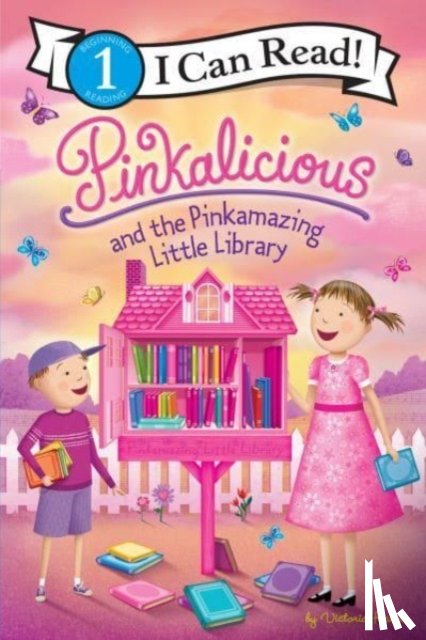 Kann, Victoria - Pinkalicious and the Pinkamazing Little Library