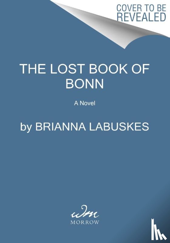 Labuskes, Brianna - The Lost Book of Bonn