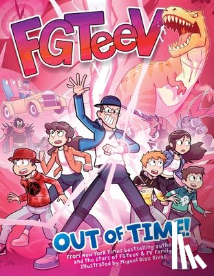 FGTeeV - FGTeeV: Out of Time!