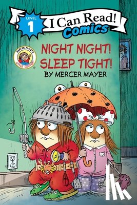 Mayer, Mercer - Night Night! Sleep Tight!