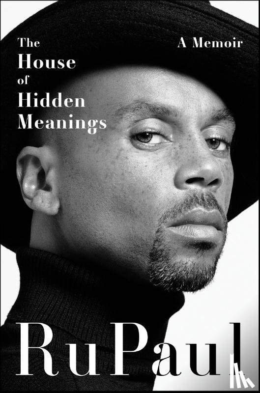 RuPaul - The House of Hidden Meanings