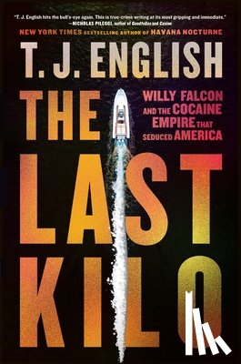 English, T. J. - The Last Kilo