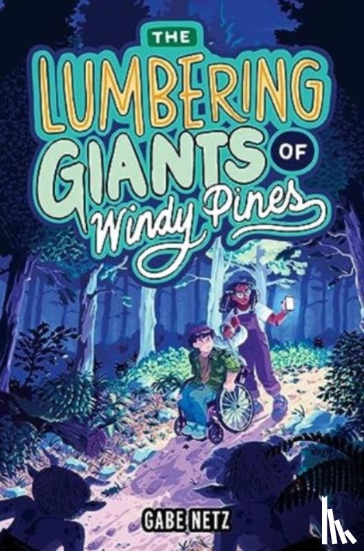 Netz, Mo - The Lumbering Giants of Windy Pines