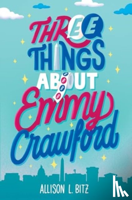 Bitz, Allison L. - Three Things About Emmy Crawford