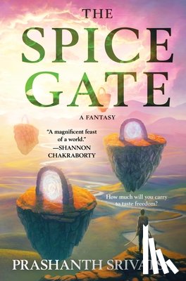 Srivatsa, Prashanth - Srivatsa, P: Spice Gate