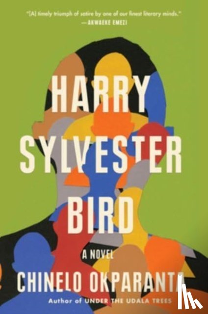 Okparanta, Chinelo - Harry Sylvester Bird