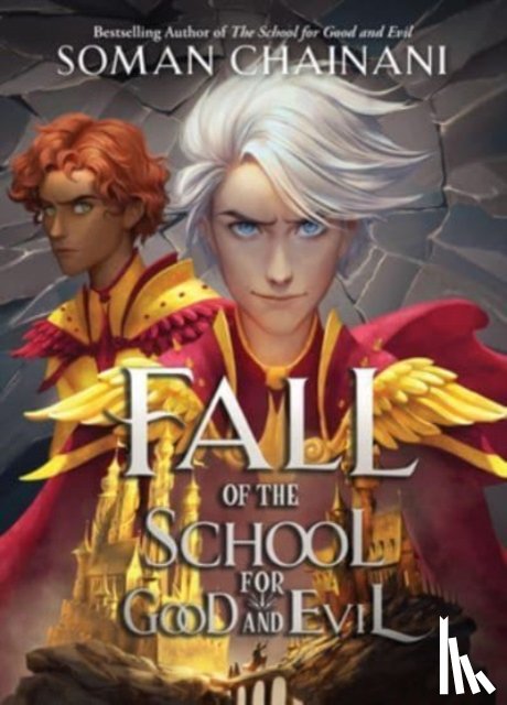 Chainani, Soman - Fall of the School for Good and Evil