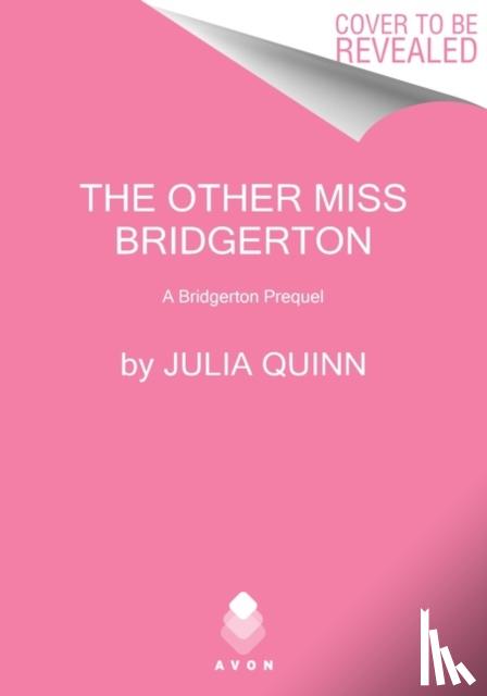 Quinn, Julia - The Other Miss Bridgerton