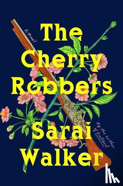 Walker, Sarai - The Cherry Robbers