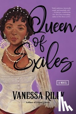 Riley, Vanessa - Queen of Exiles: A Novel of a True Black Regency Queen