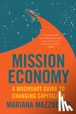 Mazzucato, Mariana - Mission Economy