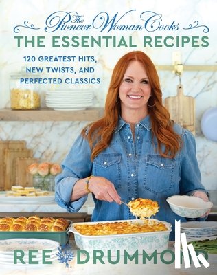 Drummond, Ree - The Pioneer Woman Cooks—The Essential Recipes