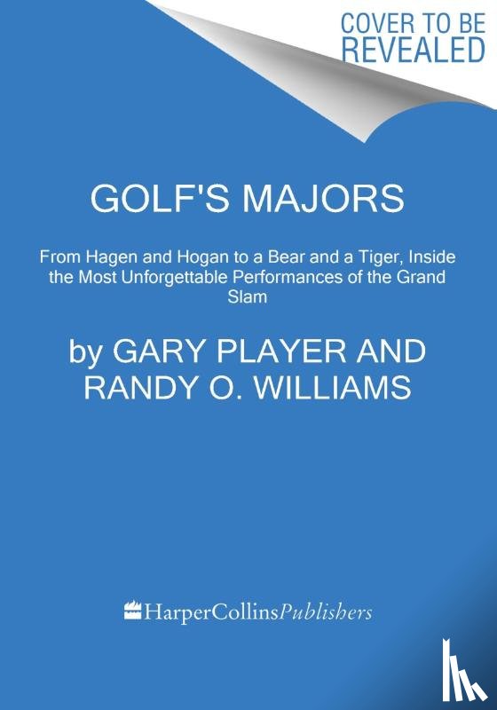 Player, Gary, Williams, Randy O - Player, G: Golf's Majors