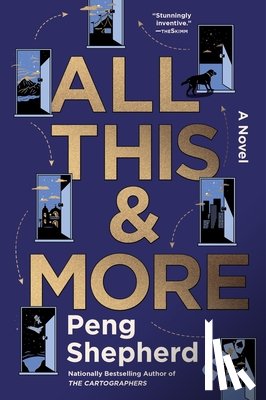 Shepherd, Peng - All This and More