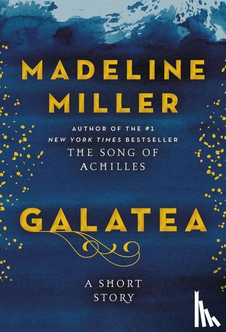 Miller, Madeline - Galatea