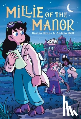 Evans, Karina - Millie of the Manor: A Graphic Novel