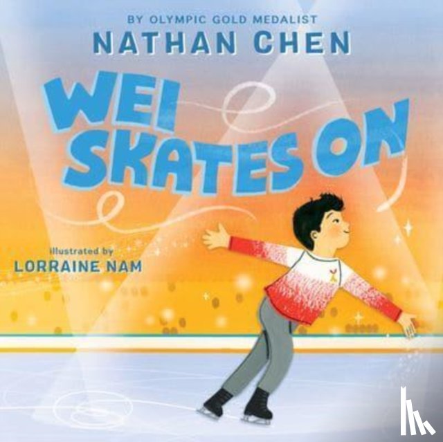 Chen, Nathan - Wei Skates On