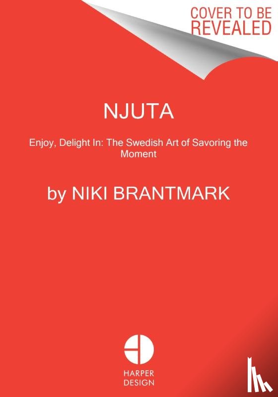Brantmark, Niki - Njuta
