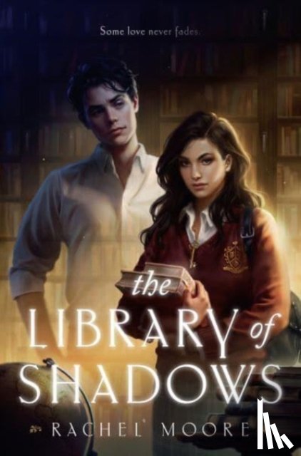 Moore, Rachel - The Library of Shadows