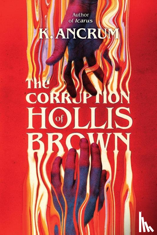 Ancrum, K. - The Corruption of Hollis Brown