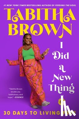 Brown, Tabitha - I Did a New Thing: 30 Days to Living Free
