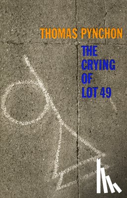 Pynchon, Thomas - Crying of Lot 49