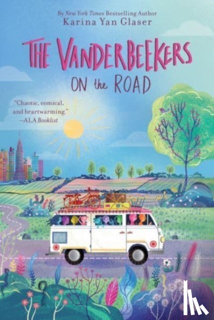 Glaser, Karina Yan - The Vanderbeekers on the Road