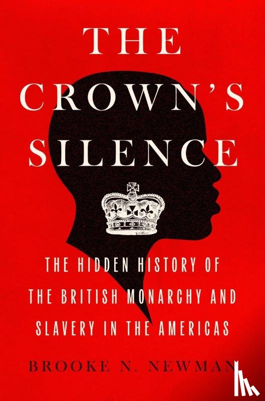 Newman, Brooke N. - The Crown's Silence