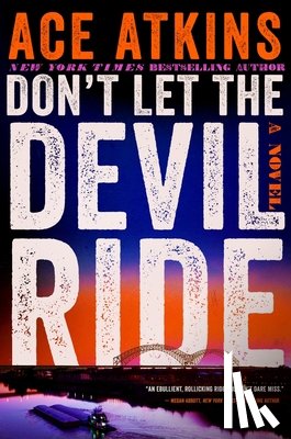 Atkins, Ace - Don't Let the Devil Ride