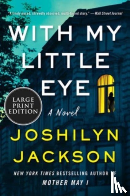 Jackson, Joshilyn - With My Little Eye