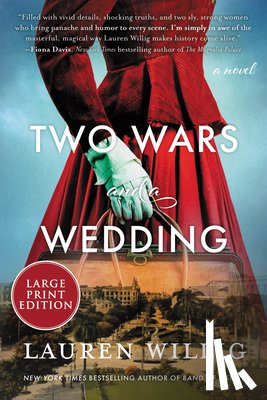 Willig, Lauren - Two Wars and a Wedding