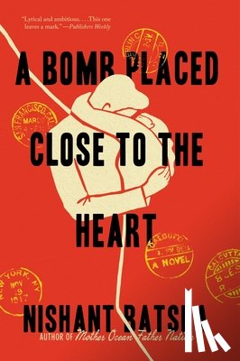 Batsha, Nishant - Bomb Placed Close to the Heart