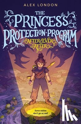 London, Alex - The Princess Protection Program #2: After Ever After