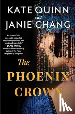 Quinn, Kate, Chang, Janie - The Phoenix Crown