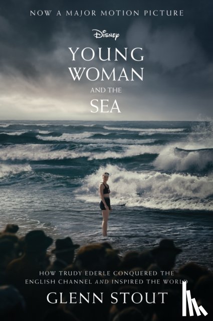 Stout, Glenn - Young Woman and the Sea