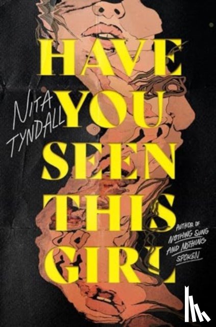 Tyndall, Nita - Have You Seen This Girl